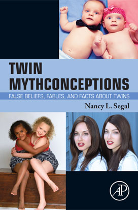 Twin Mythconceptions: False Beliefs, Fables, and Facts about Twins